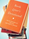 The Book Lover's Devotional (eBook): What We Learn About Life from 60 Great Works of Literature